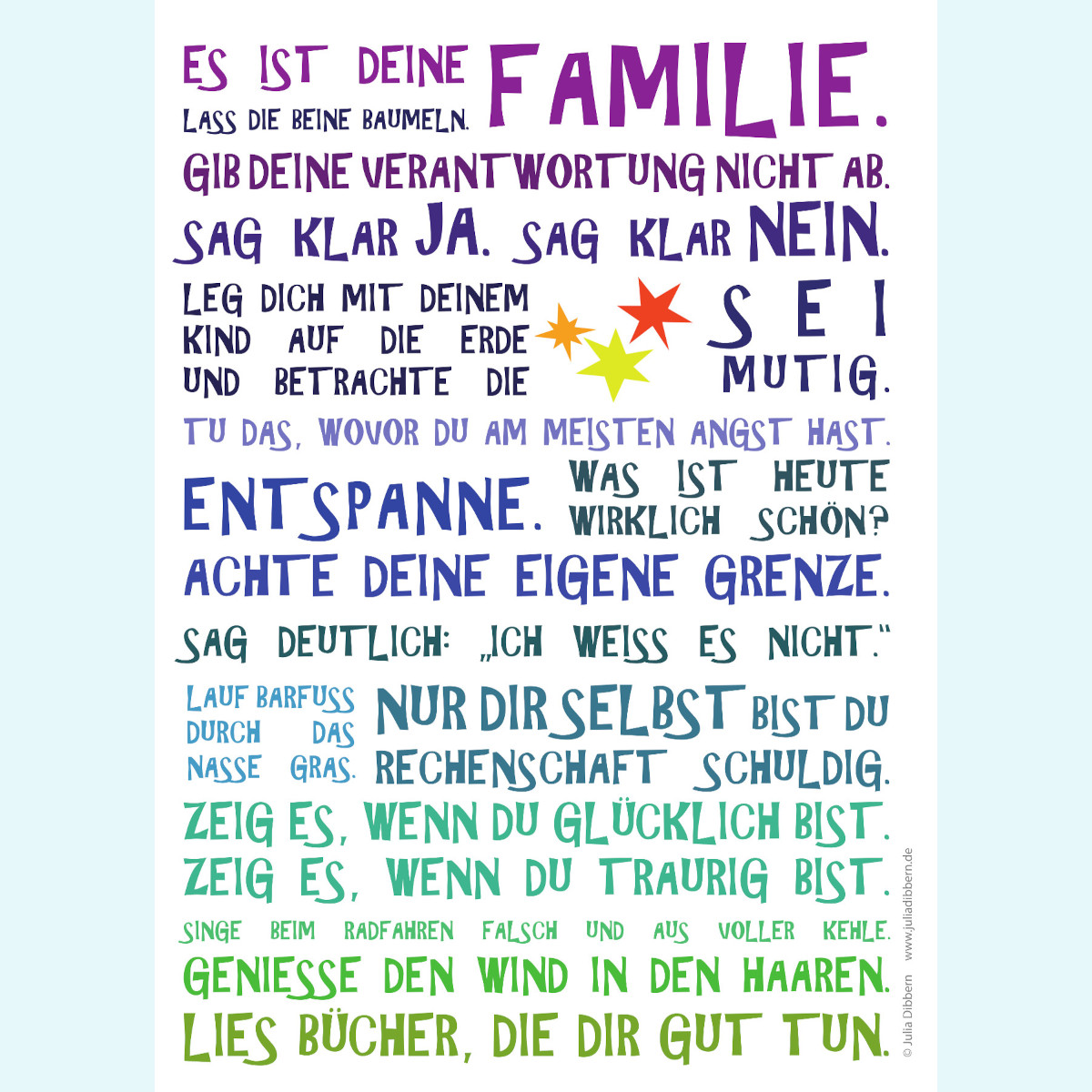 "Es ist Deine Familie..." - Inspirierende Poster von Julia Dibbern